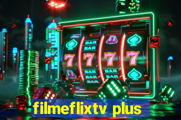 filmeflixtv plus